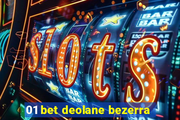 01 bet deolane bezerra